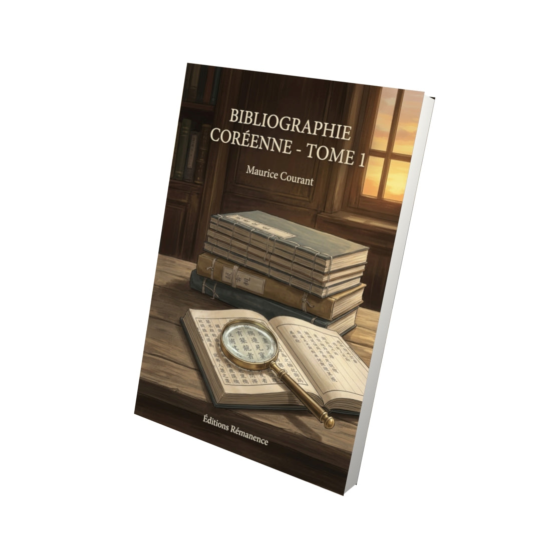 Livre Bibliographie coréenne - Tome 1 par Maurice Courant - Vue 3D - Editions Remanence