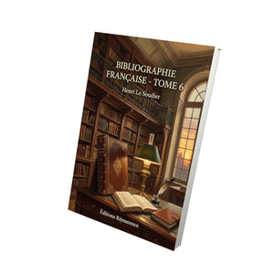 Bibliographie française - Tome 6 - Henri Le Soudier