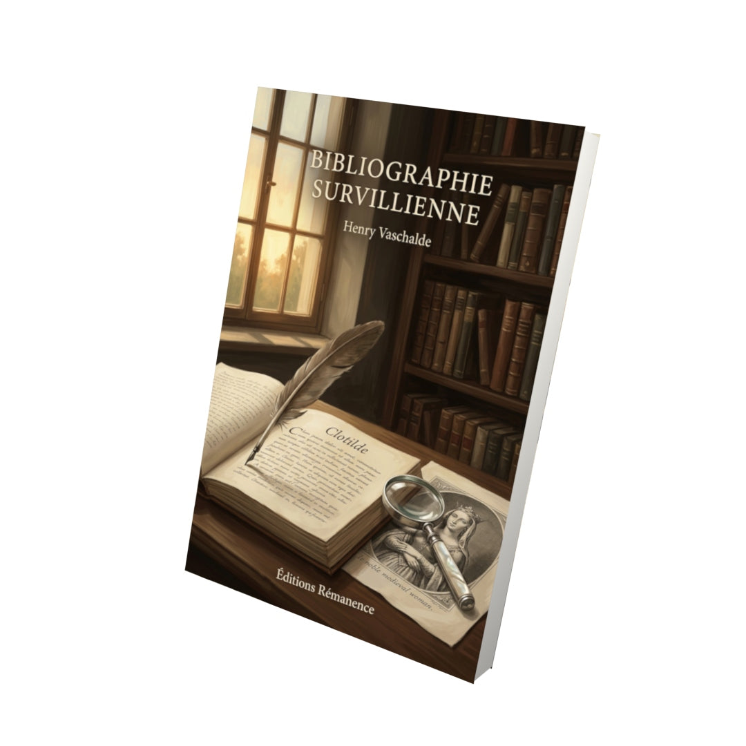 Livre Bibliographie survillienne par Henry Vaschalde - Vue 3D - Editions Remanence