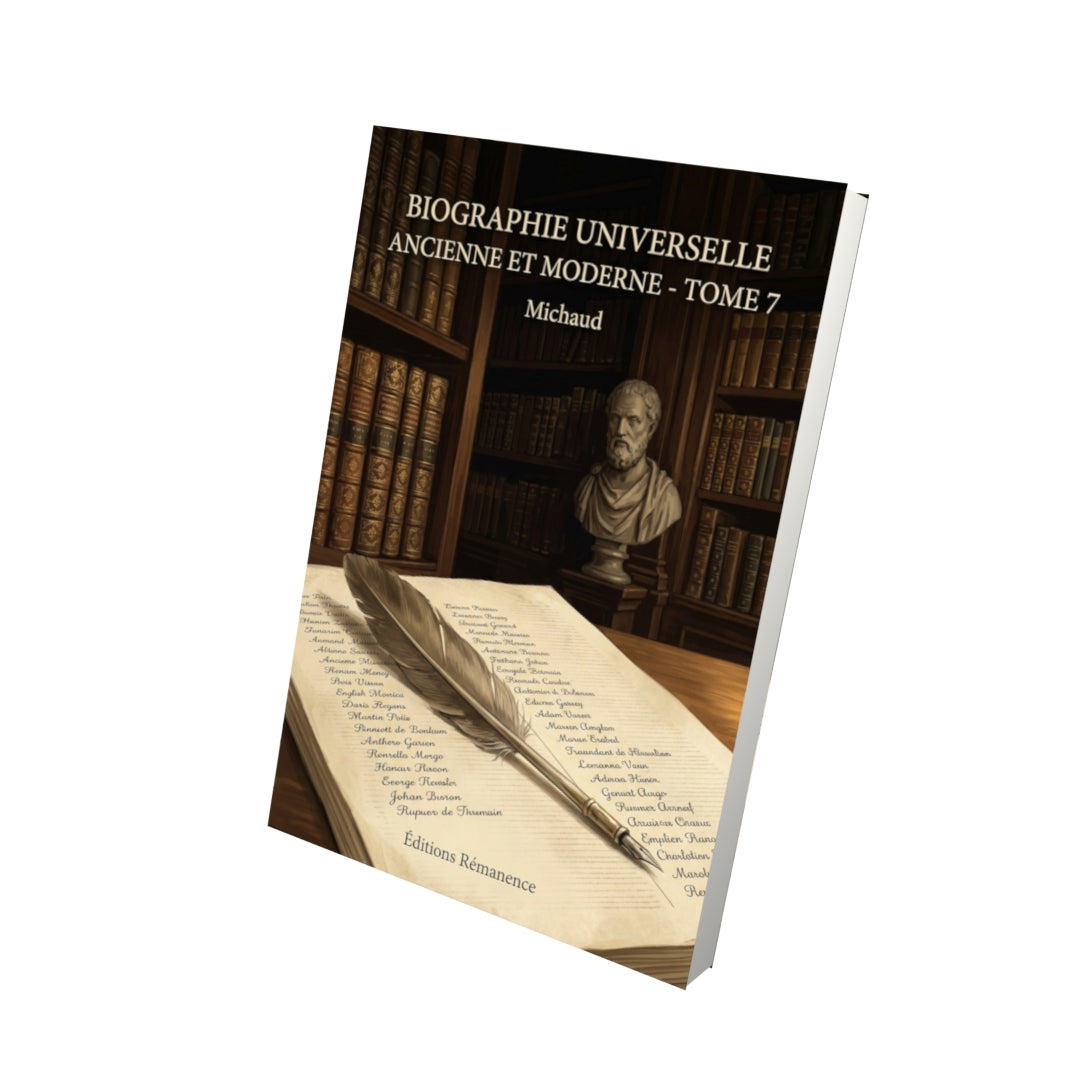 Livre Biographie universelle ancienne et moderne - Tome 7 par Michaud - Vue 3D - Editions Remanence