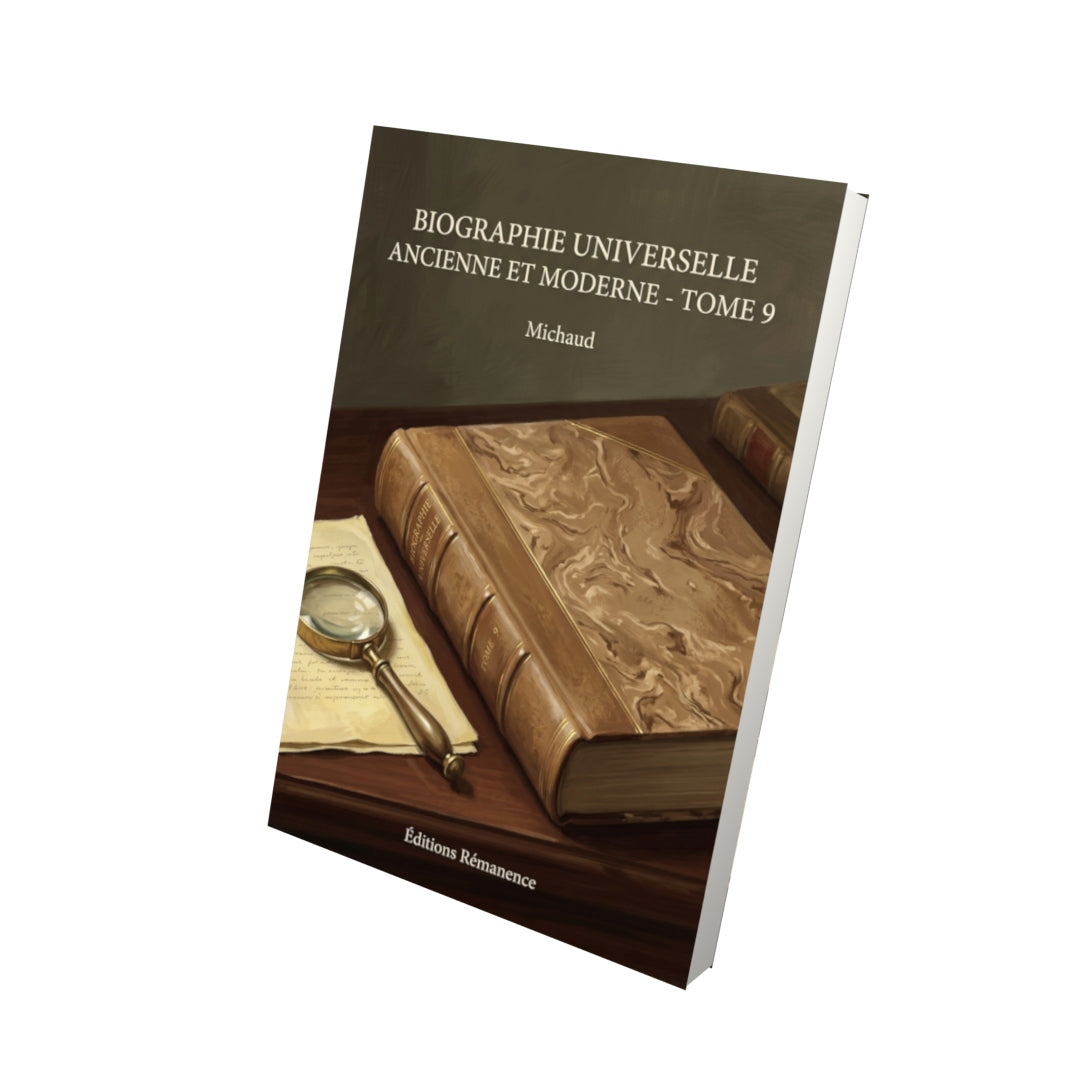 Livre Biographie universelle ancienne et moderne - Tome 9 par Michaud - Vue 3D - Editions Remanence