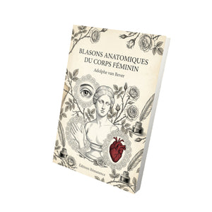 Blasons anatomiques du corps féminin - Adolphe van Bever