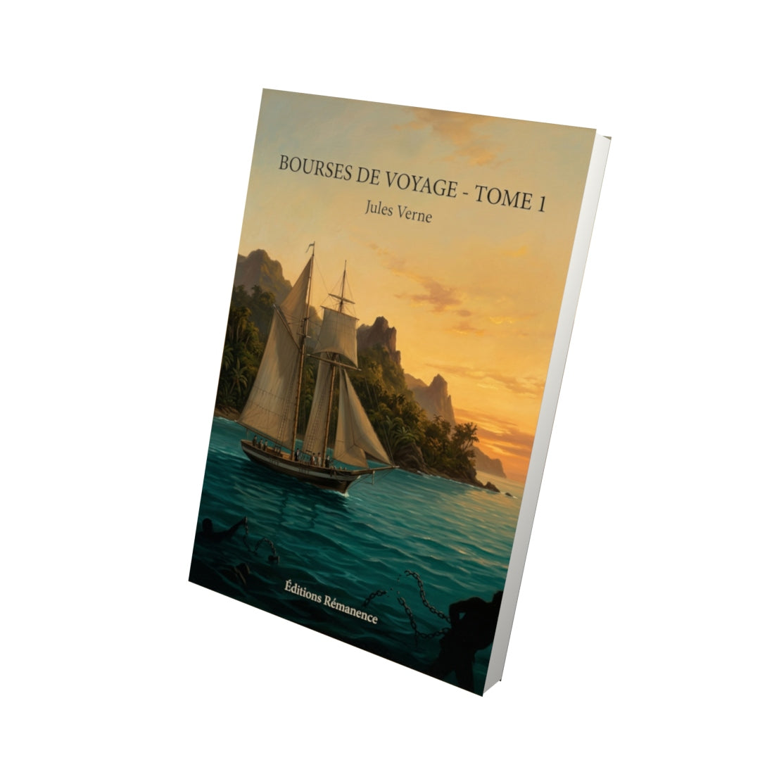 Livre Bourses de voyage - Tome 1 par Jules Verne - Vue 3D - Editions Remanence