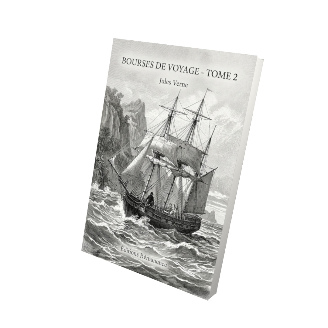 Livre Bourses de voyage - Tome 2 par Jules Verne - Vue 3D - Editions Remanence