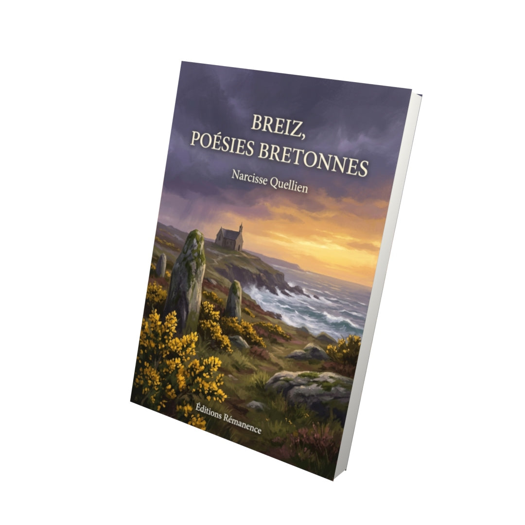 Livre Breiz, poésies bretonnes par Narcisse Quellien - Vue 3D - Editions Remanence