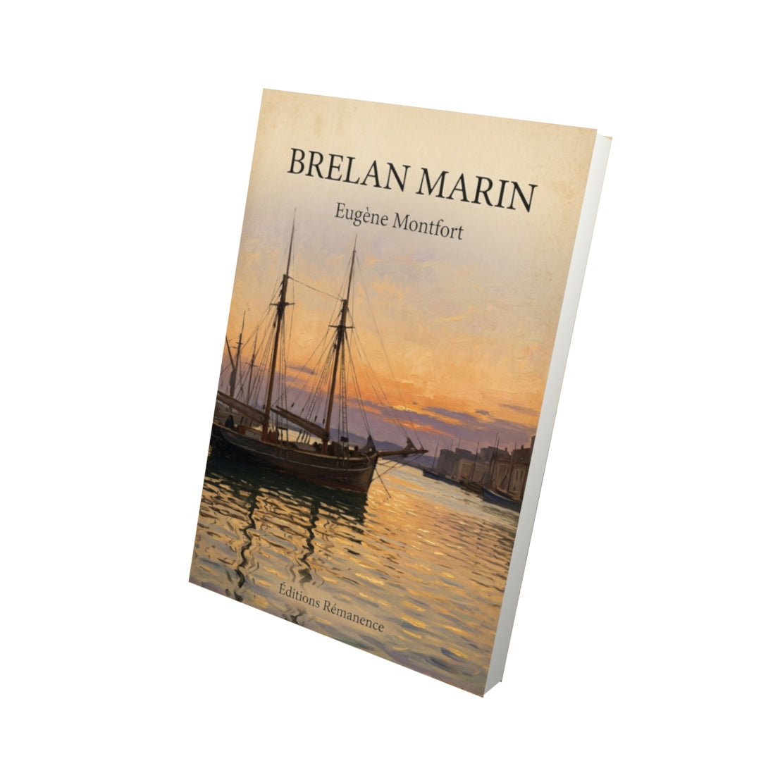 Livre Brelan marin - Eugène Montfort - Vue 3D - Editions Remanence