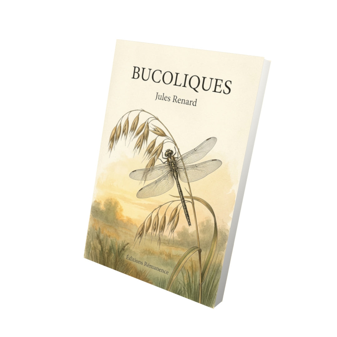 Livre Bucoliques par Jules Renard - Vue 3D - Editions Remanence