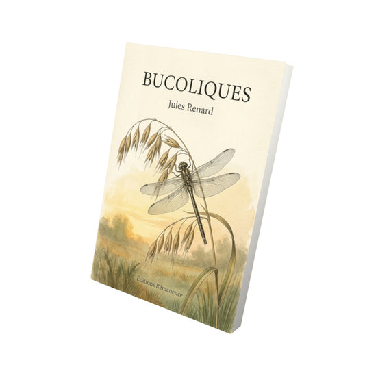 Livre Bucoliques par Jules Renard - Vue 3D - Editions Remanence