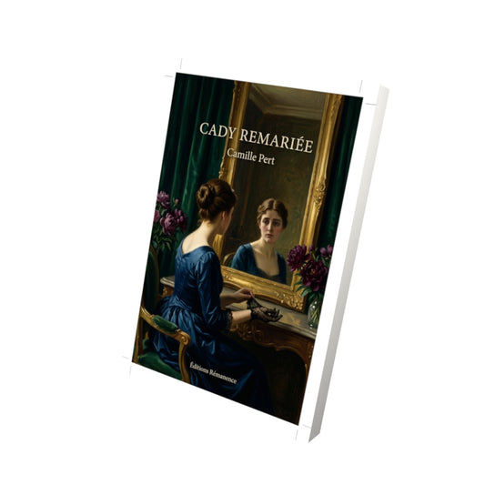 Livre Cady remariée par Camille Pert - Vue 3D - Editions Remanence