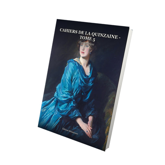 Livre Cahiers de la Quinzaine - Tome 5 par Charles Péguy - Vue 3D - Editions Remanence