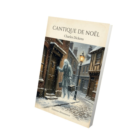 Livre Cantique de Noël - Charles Dickens - Vue 3D - Editions Remanence