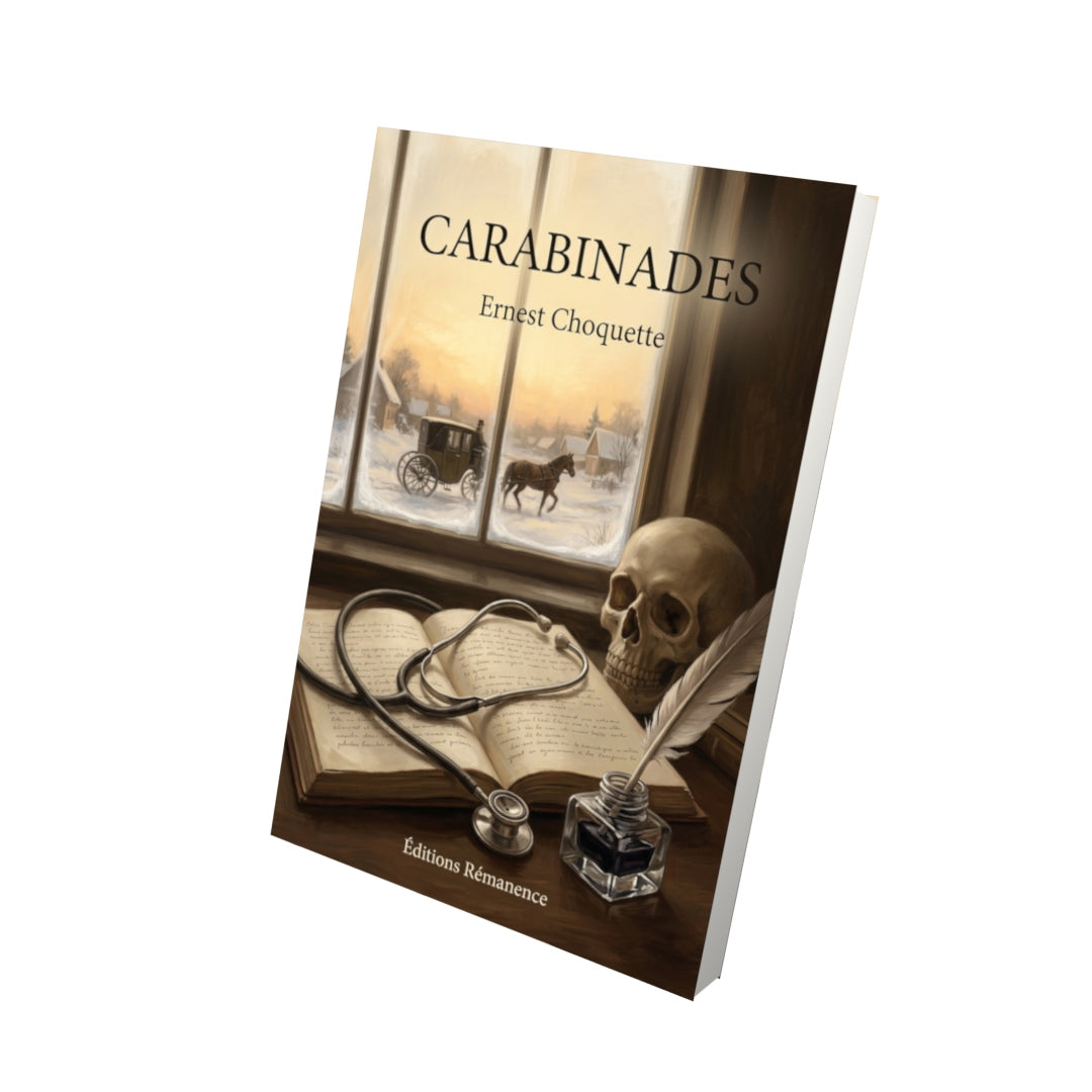 Livre Carabinades par Ernest Choquette - Vue 3D - Editions Remanence