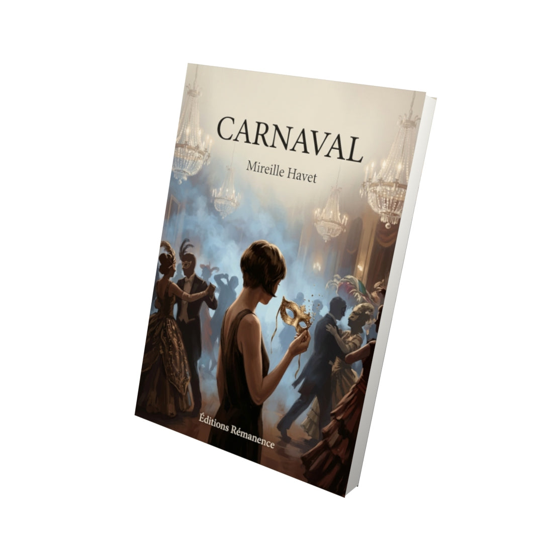 Livre Carnaval par Mireille Havet - Vue 3D - Editions Remanence