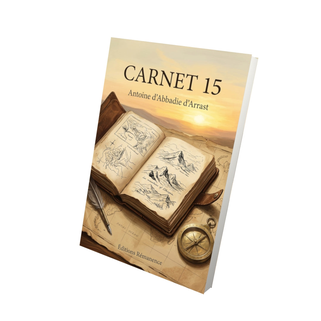 Livre Carnet 15 par Antoine d’Abbadie d’Arrast - Vue 3D - Editions Remanence