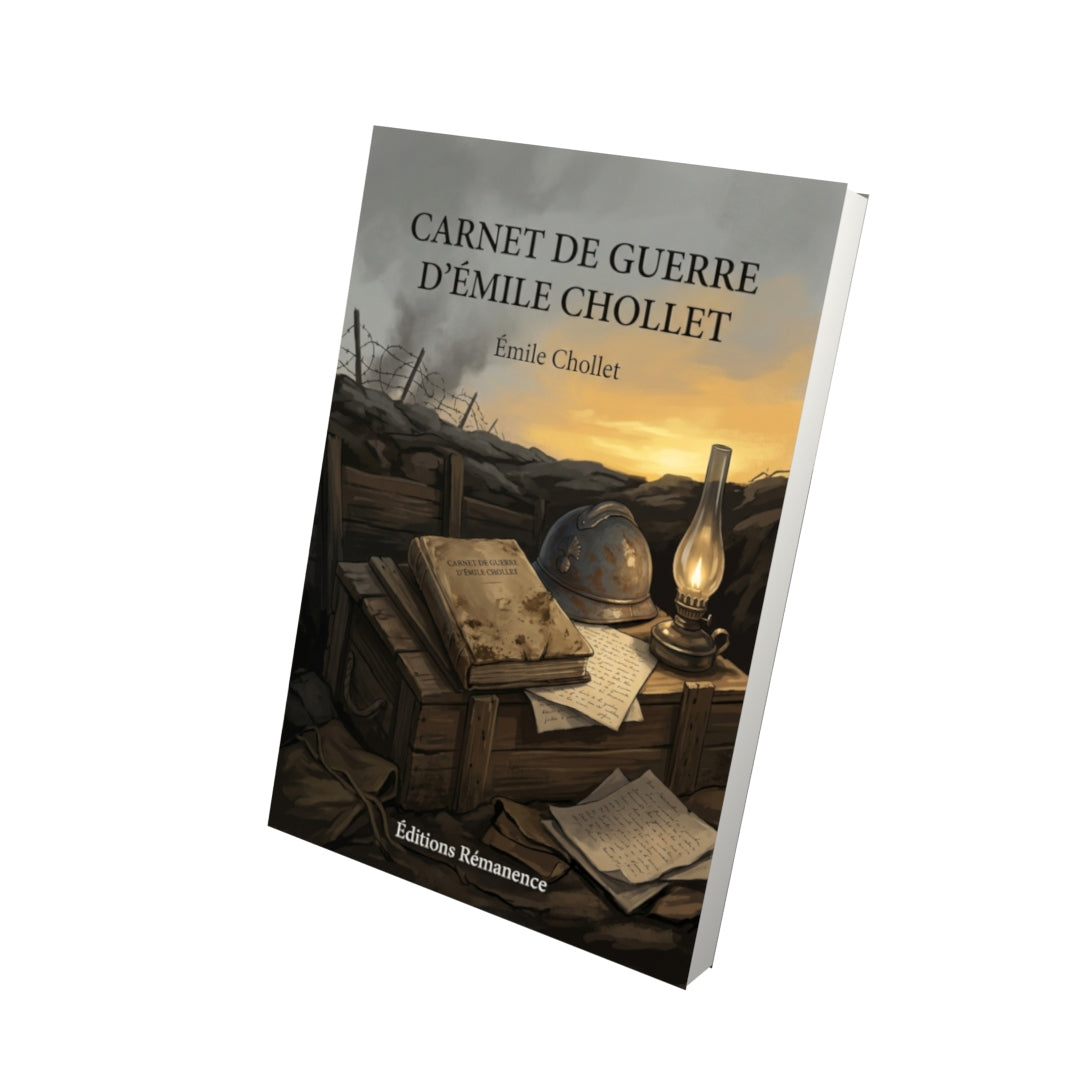 Livre Carnet de guerre d’Émile Chollet par Émile Chollet - Vue 3D - Editions Remanence