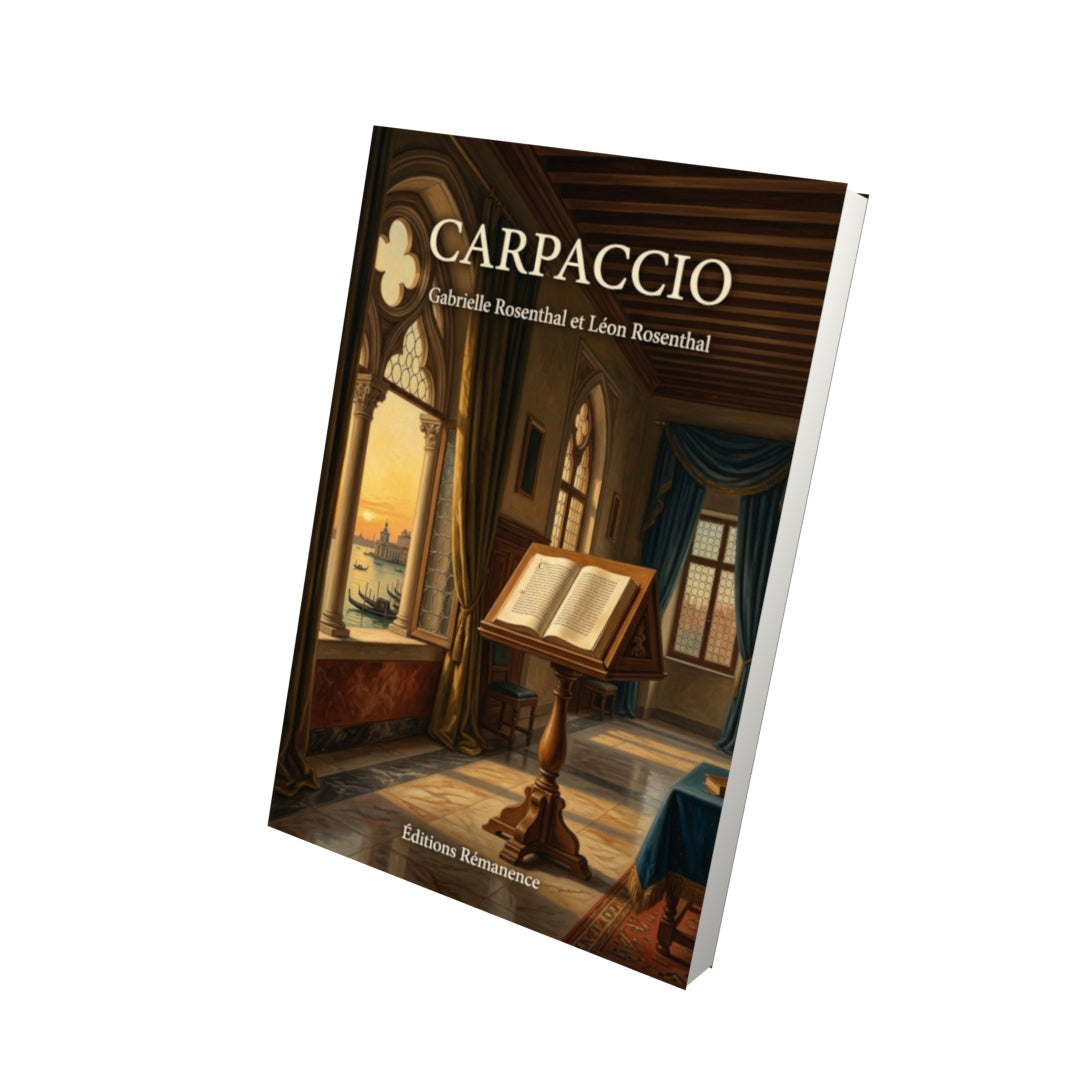 Livre Carpaccio par Gabrielle Rosenthal et Léon Rosenthal - Vue 3D - Editions Remanence