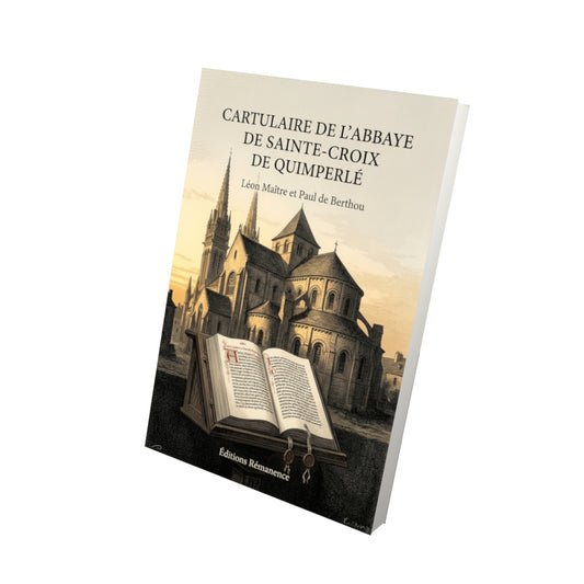 Livre Cartulaire de l’abbaye de Sainte-Croix de Quimperlé par Léon Maître et Paul de Berthou - Vue 3D - Editions Remanence