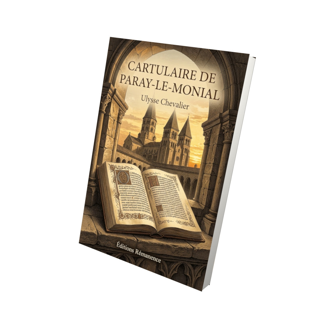 Livre Cartulaire de Paray-le-Monial par Ulysse Chevalier - Vue 3D - Editions Remanence