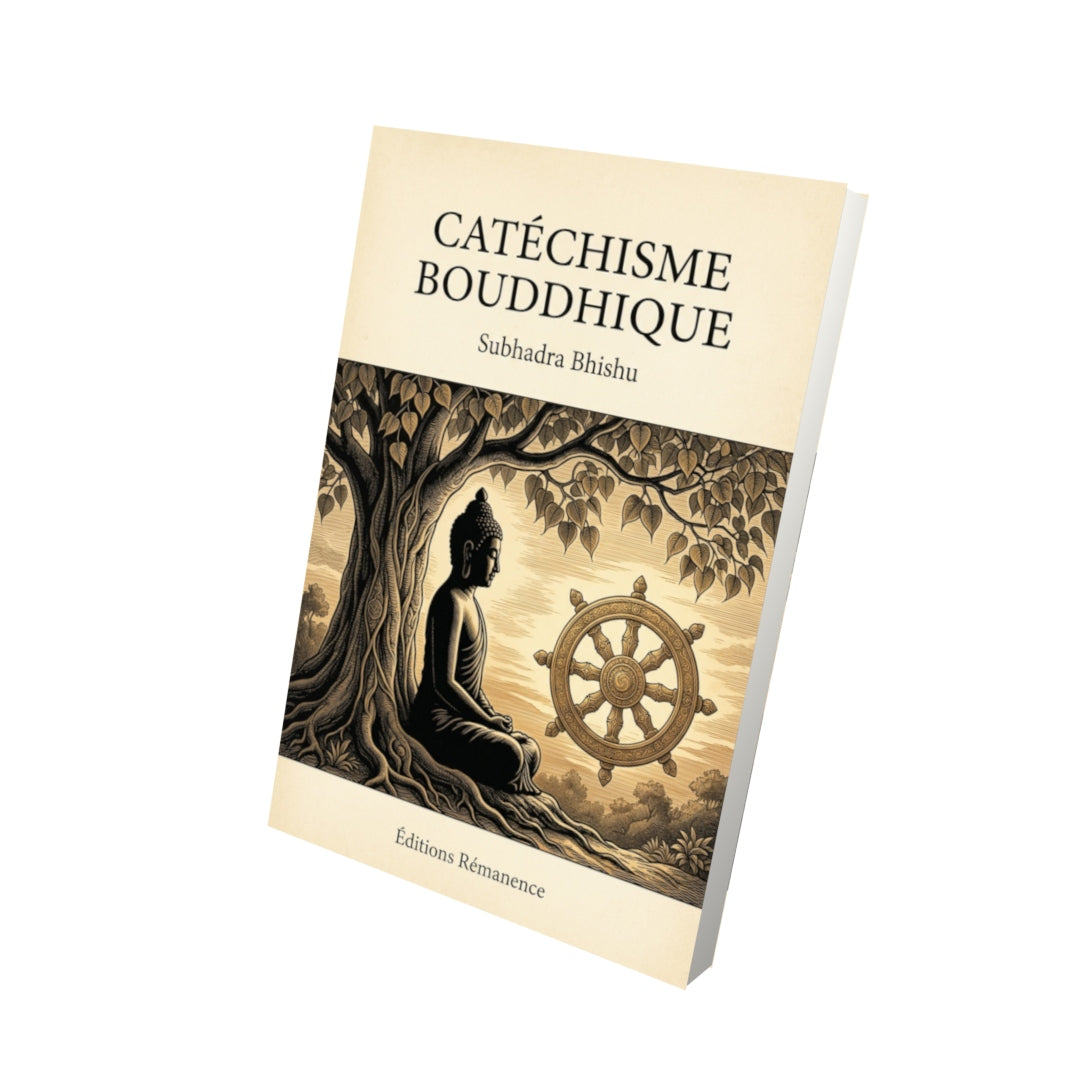 Livre Catéchisme bouddhique par Subhadra Bhishu - Vue 3D - Editions Remanence
