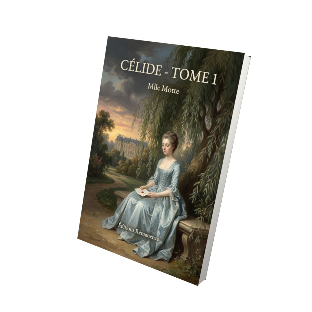 Livre Célide - Tome 1 par Mlle Motte - Vue 3D - Editions Remanence