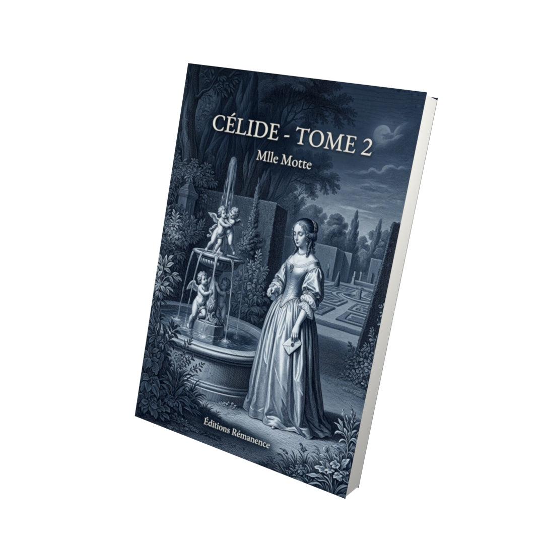Livre Célide - Tome 2 par Mlle Motte - Vue 3D - Editions Remanence