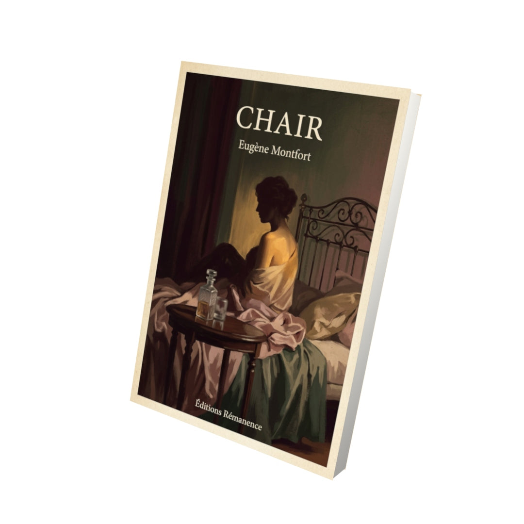 Livre Chair - Eugène Montfort - Vue 3D - Editions Remanence