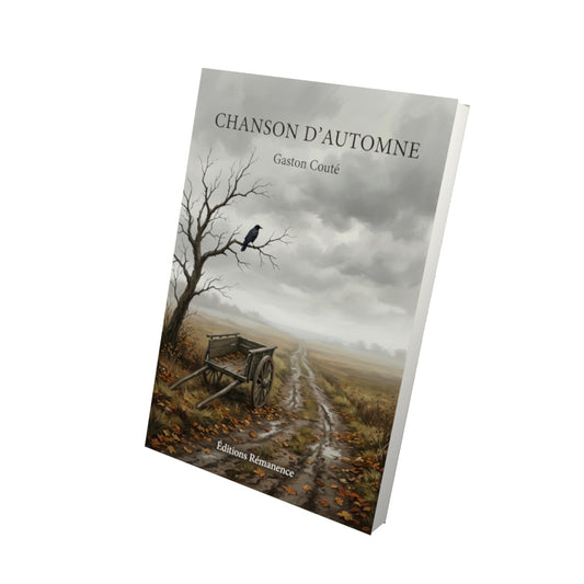 Livre Chanson d’automne par Gaston Couté - Vue 3D - Editions Remanence