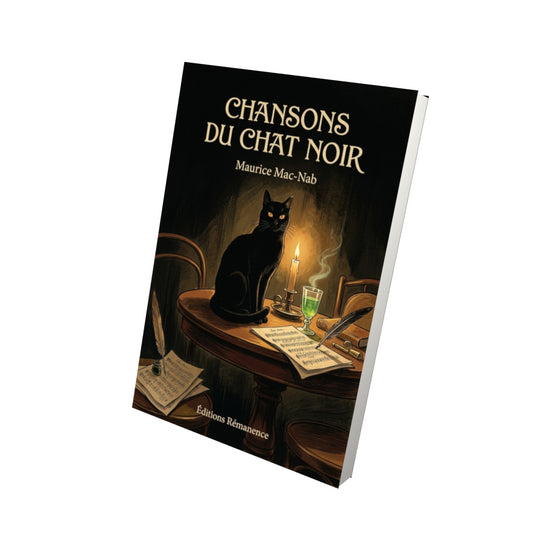 Livre Chansons du Chat noir par Maurice Mac-Nab - Vue 3D - Editions Remanence