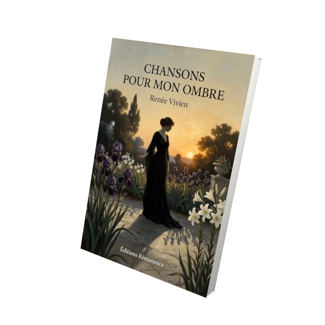 Livre Chansons pour mon ombre par Renée Vivien - Vue 3D - Editions Remanence