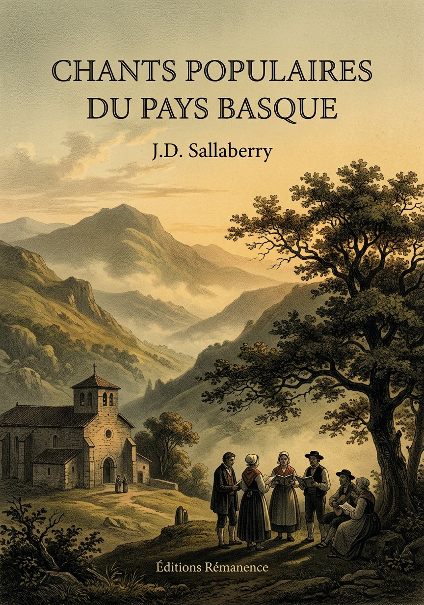 Livre Chants populaires du pays basque par J.D. Sallaberry - Couverture - Editions Remanence