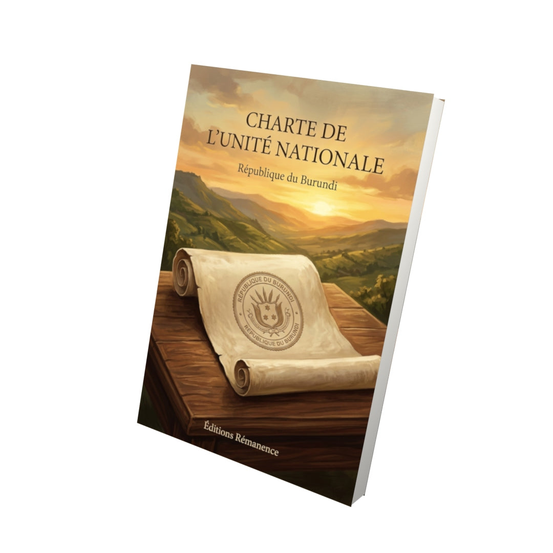 Livre Charte de l’Unité nationale par République du Burundi - Vue 3D - Editions Remanence
