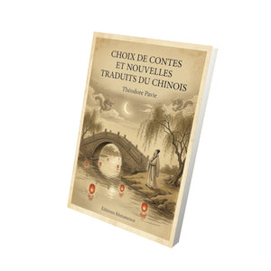 Choix de contes et nouvelles traduits du chinois - Théodore Pavie