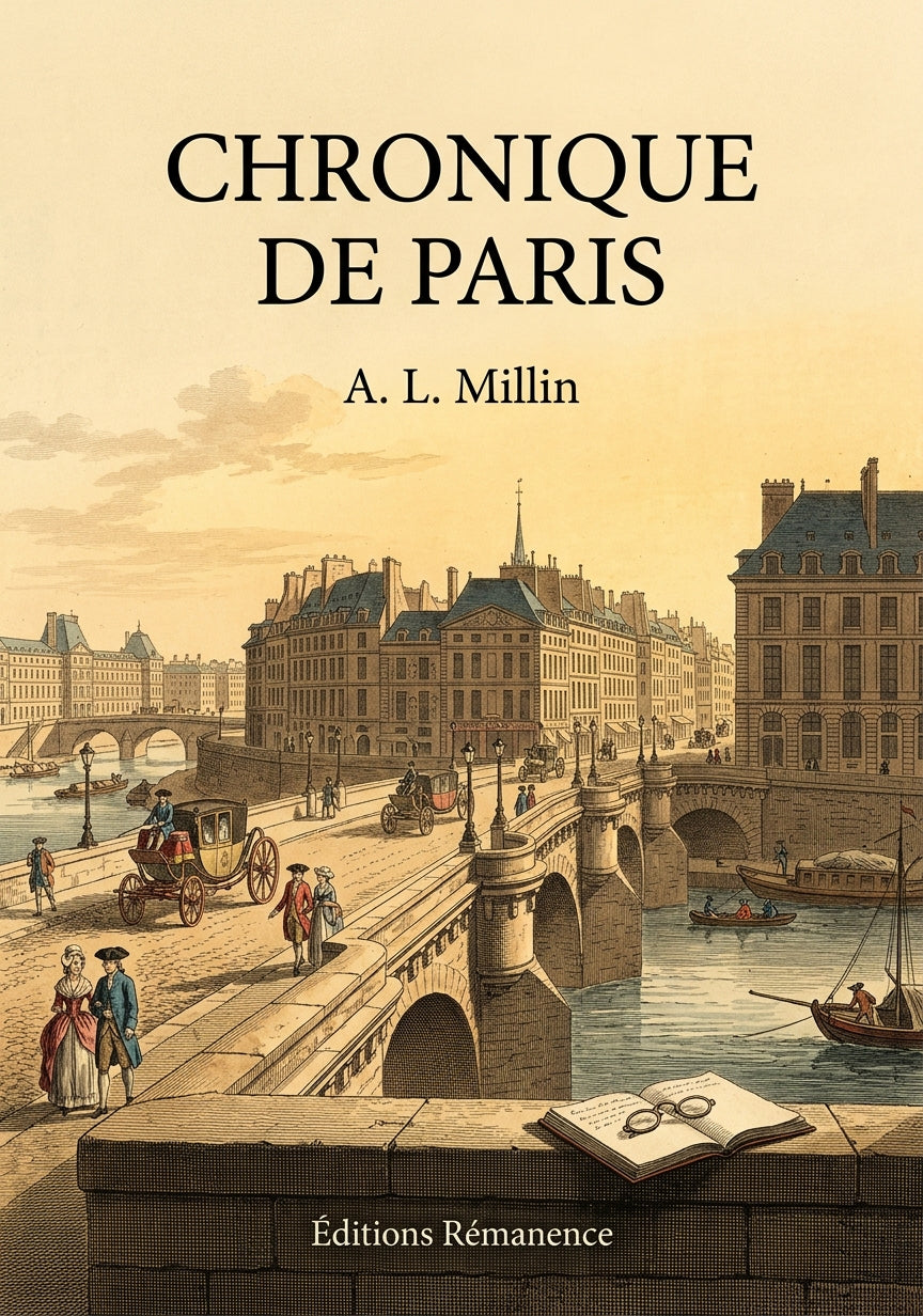 Livre Chronique de Paris par A. L. Millin - Couverture - Editions Remanence