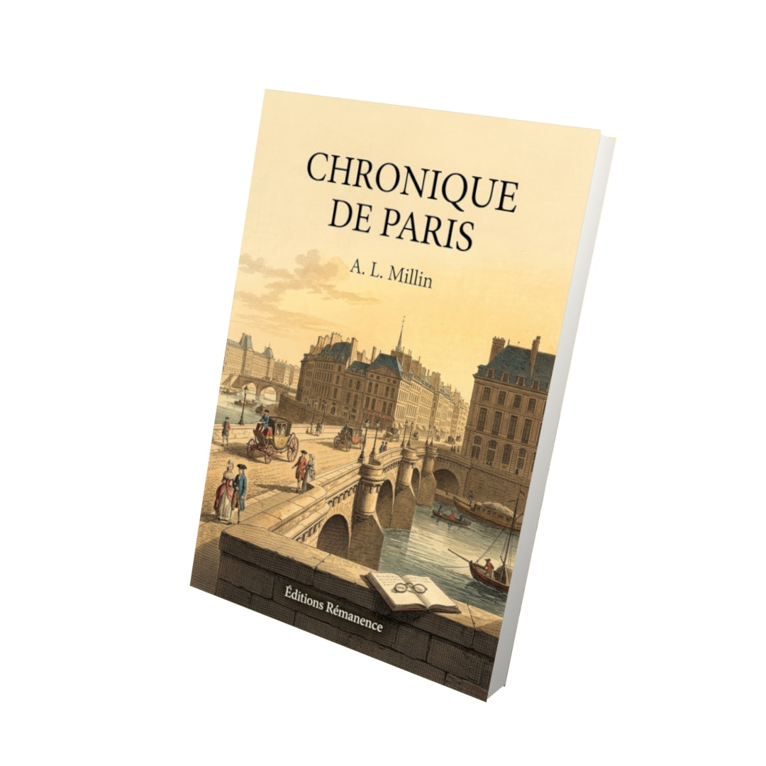 Livre Chronique de Paris par A. L. Millin - Vue 3D - Editions Remanence