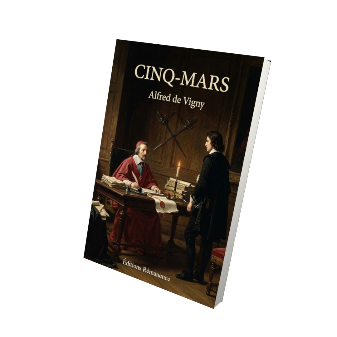 Livre Cinq-Mars par Alfred de Vigny - Vue 3D - Editions Remanence
