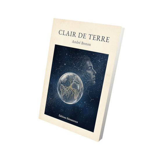 Livre Clair de terre - André Breton - Vue 3D - Editions Remanence