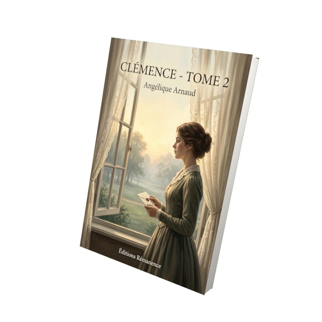 Livre Clémence - Tome 2 par Angélique Arnaud - Vue 3D - Editions Remanence