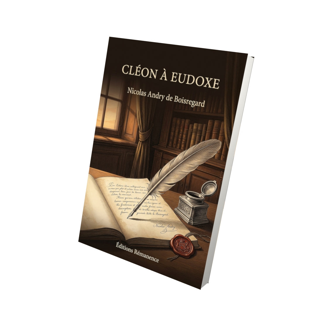 Livre Cléon à Eudoxe par Nicolas Andry de Boisregard - Vue 3D - Editions Remanence