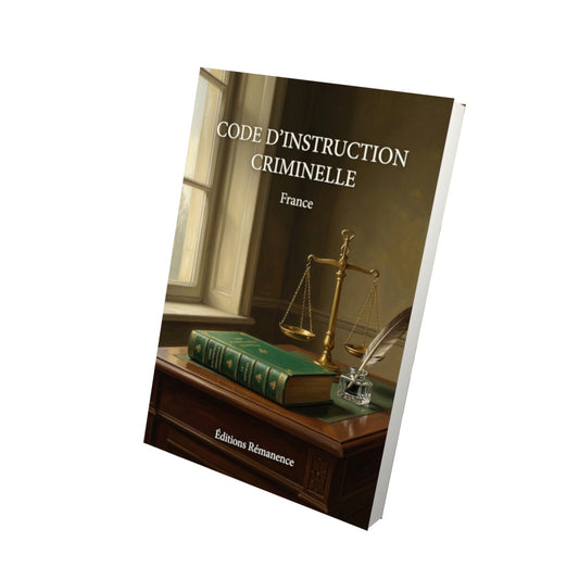 Livre Code d'instruction criminelle par France - Vue 3D - Editions Remanence
