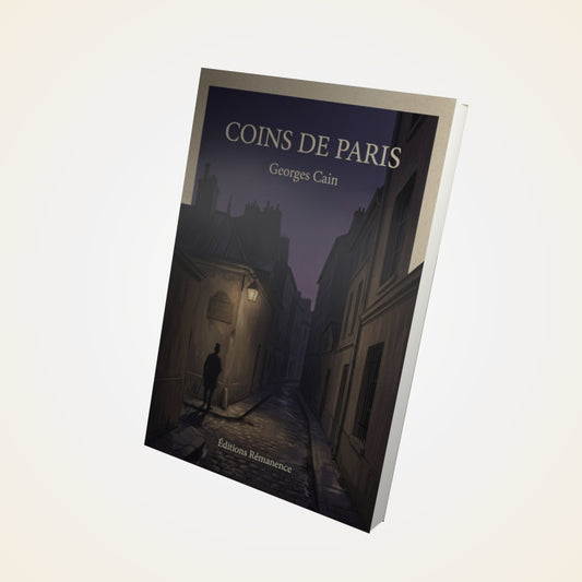 Livre Coins de Paris - Georges Cain - Couverture 3D