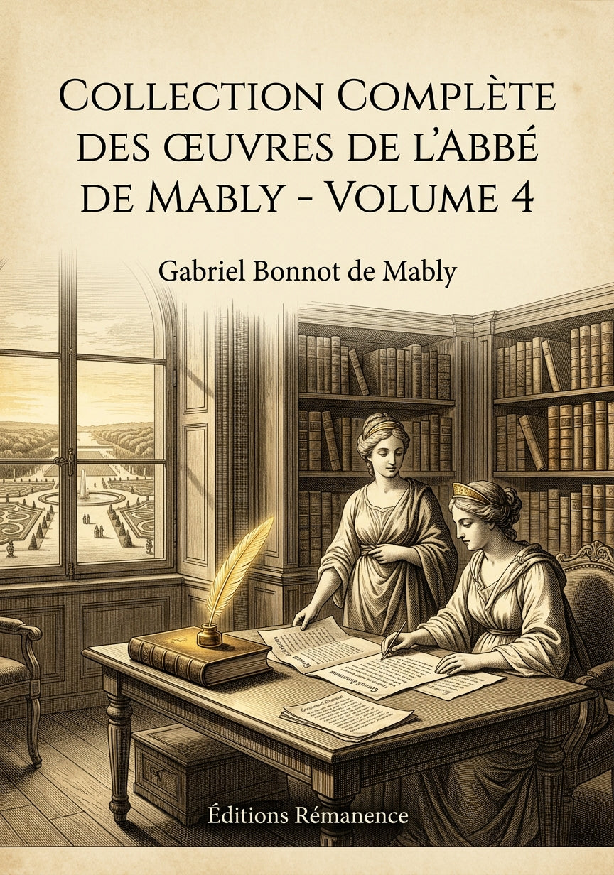 Collection complète des œuvres de l'Abbé de Mably - Volume 4 - Gabriel Bonnot de Mably (Couverture)