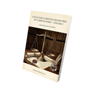 Collection complète des œuvres de l'Abbé de Mably - Volume 2 - Gabriel Bonnot de Mably