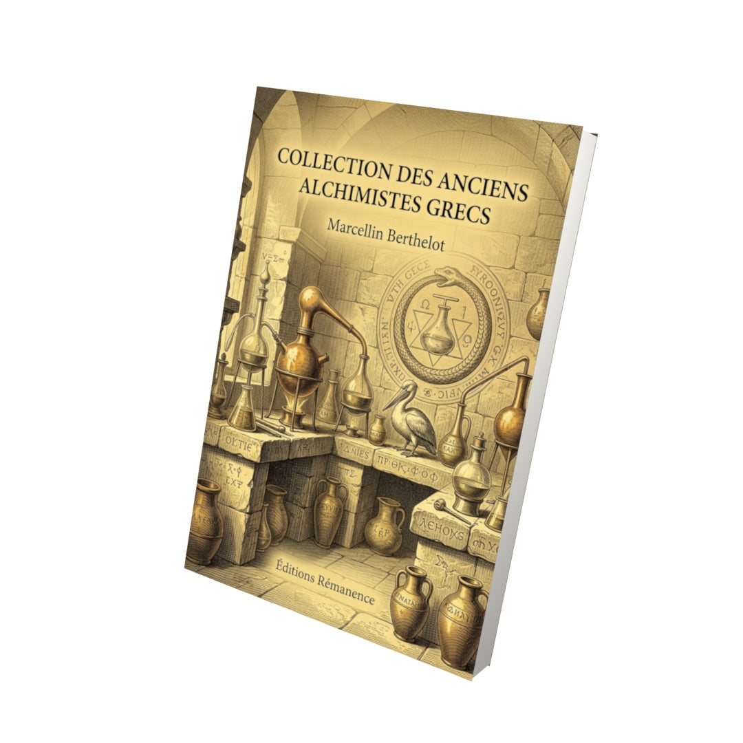 Livre Collection des anciens alchimistes grecs - L2, 3-4-5-6 par Marcellin Berthelot - Vue 3D - Editions Remanence