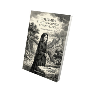 Colomba et autres contes et nouvelles - Prosper Mérimée
