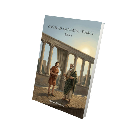 Livre Comédies de Plaute - Tome 2 par Plaute - Vue 3D - Editions Remanence