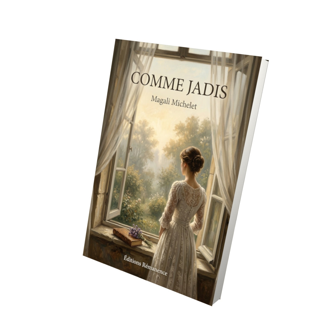 Livre Comme jadis par Magali Michelet - Vue 3D - Editions Remanence