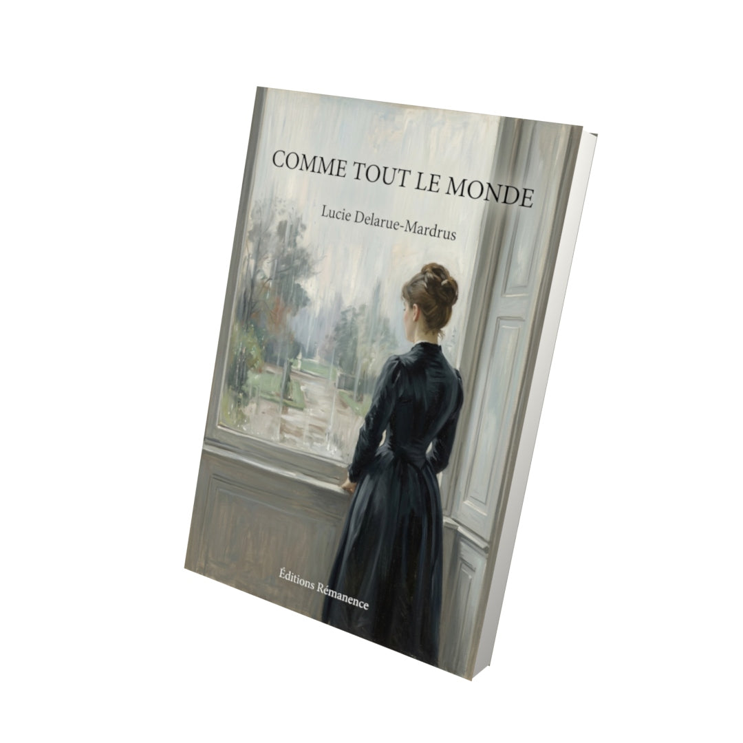 Livre Comme tout le monde par Lucie Delarue-Mardrus - Vue 3D - Editions Remanence
