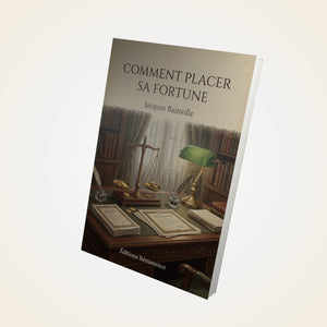 Comment placer sa fortune - Jacques Bainville