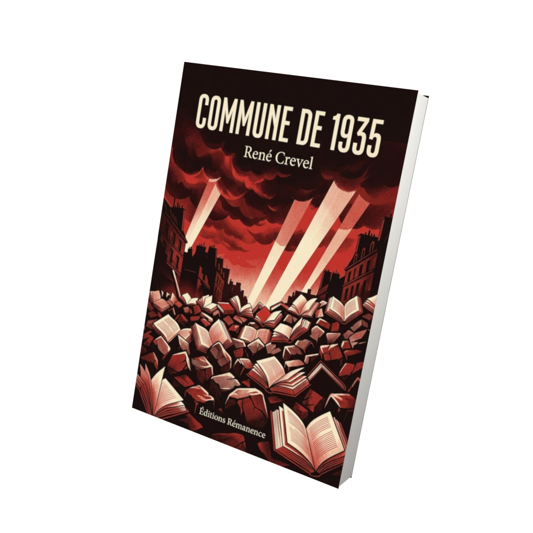 Livre Commune de 1935 par René Crevel - Vue 3D - Editions Remanence