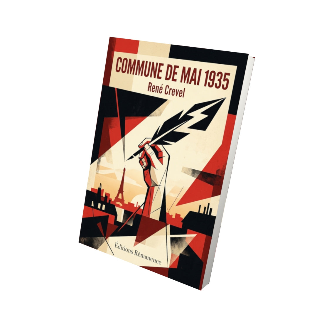 Livre Commune de mai 1935 par René Crevel - Vue 3D - Editions Remanence
